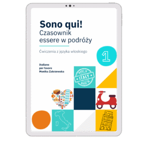 „Sono qui?” — czasownik essere w podróży